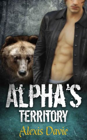 [Rise of the Alphas 03] • Alpha's Territory